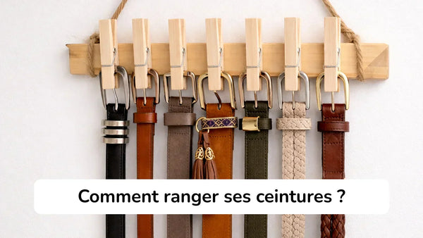 Comment ranger ses ceintures ? 5 astuces pour gagner de la place et les préserver